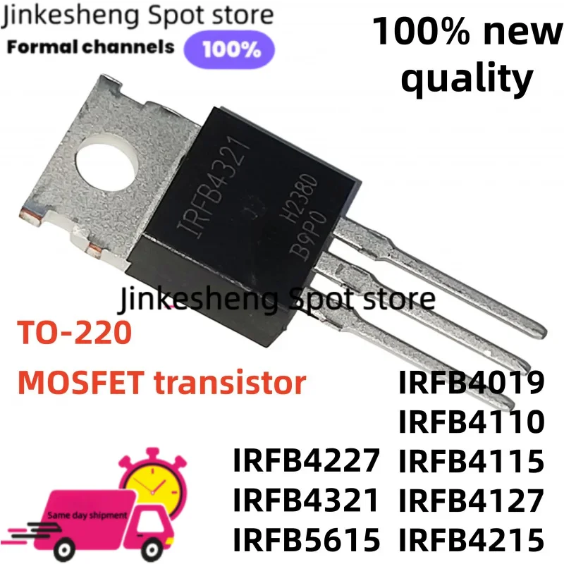 10~pcs 100% nuevos transistores MOSFET IRFB4019 IRFB4115 IRFB4215 IRFB4127 IRFB4110 IRFB4227 IRFB4321 IRFB5615 TO-220