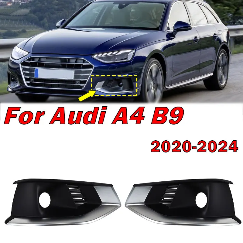 

Автомобильные аксессуары 8WD807681L 8WD807682L для Audi A4 B9 2020 2021 2022 2023 2024 автомобильный передний бампер противотуманная фара решетка противотуманная фара крышка