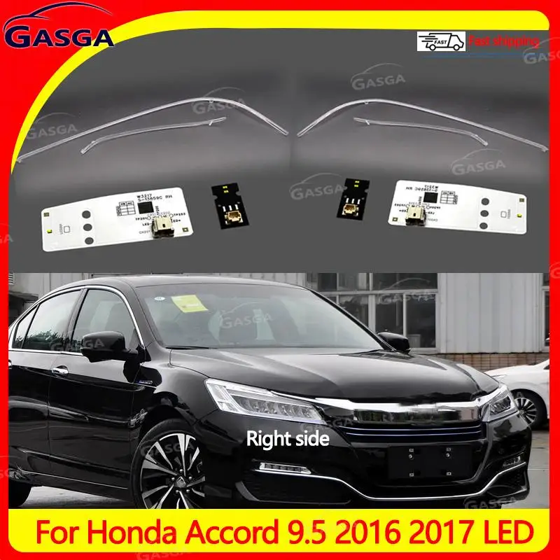 

For Honda Accord 9.5 2016 2017 LED DRL Car Headlight Light Guide Plate Daytime Running Light Tube Bar Source Board Chip Board
