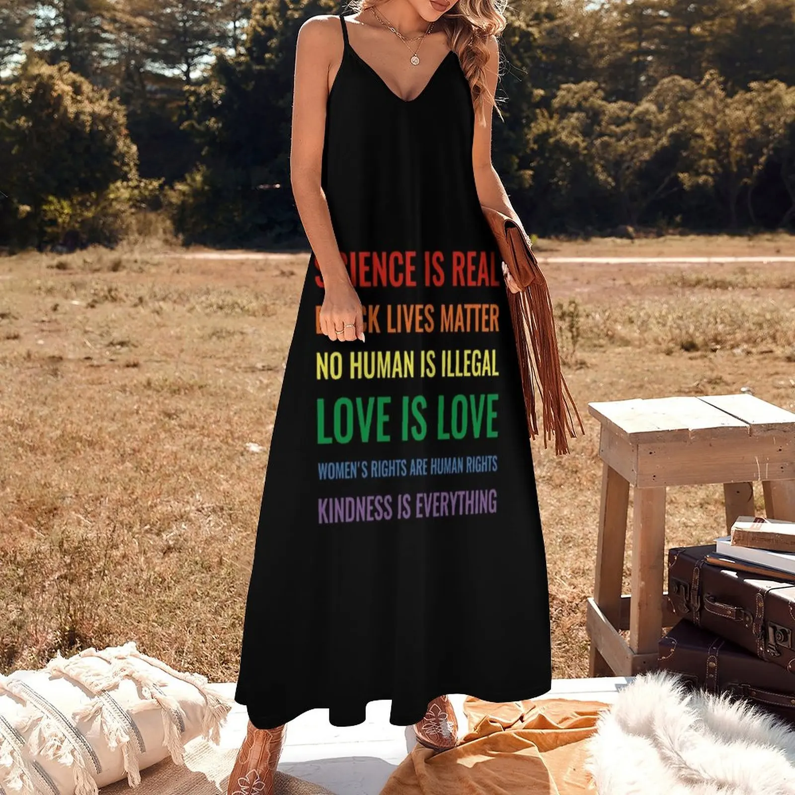 Science is real! Black lives matter! No human is illegal! Love is love! Women's rights are human rights! Kindne Sleeveless Dress