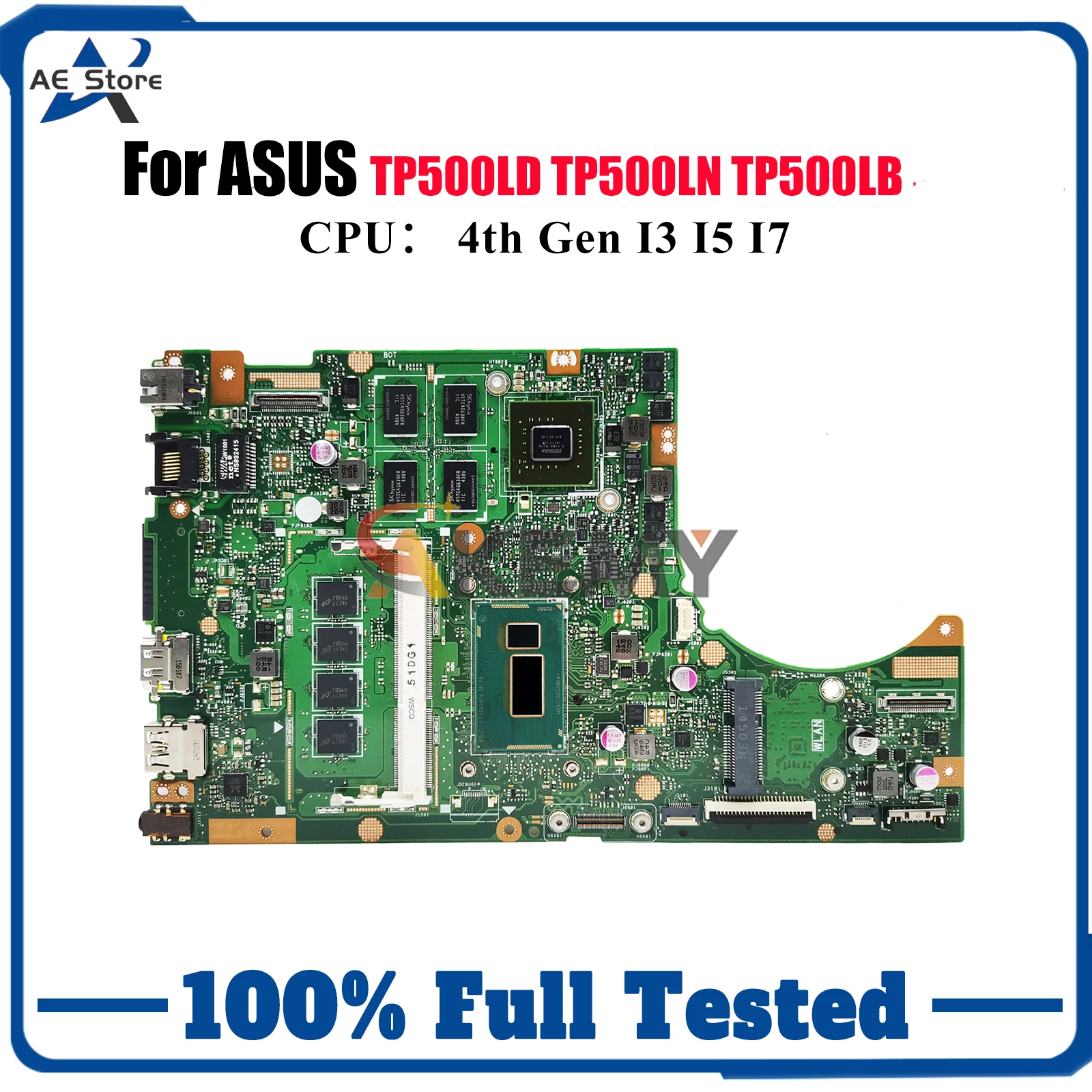 

TP500LN Laptop Motherboard For ASUS VivoBook Flip TP500L TP500LN TP500LD TP500LB Mainboard With I3 I5 I7 CPU 100% tests OK stk
