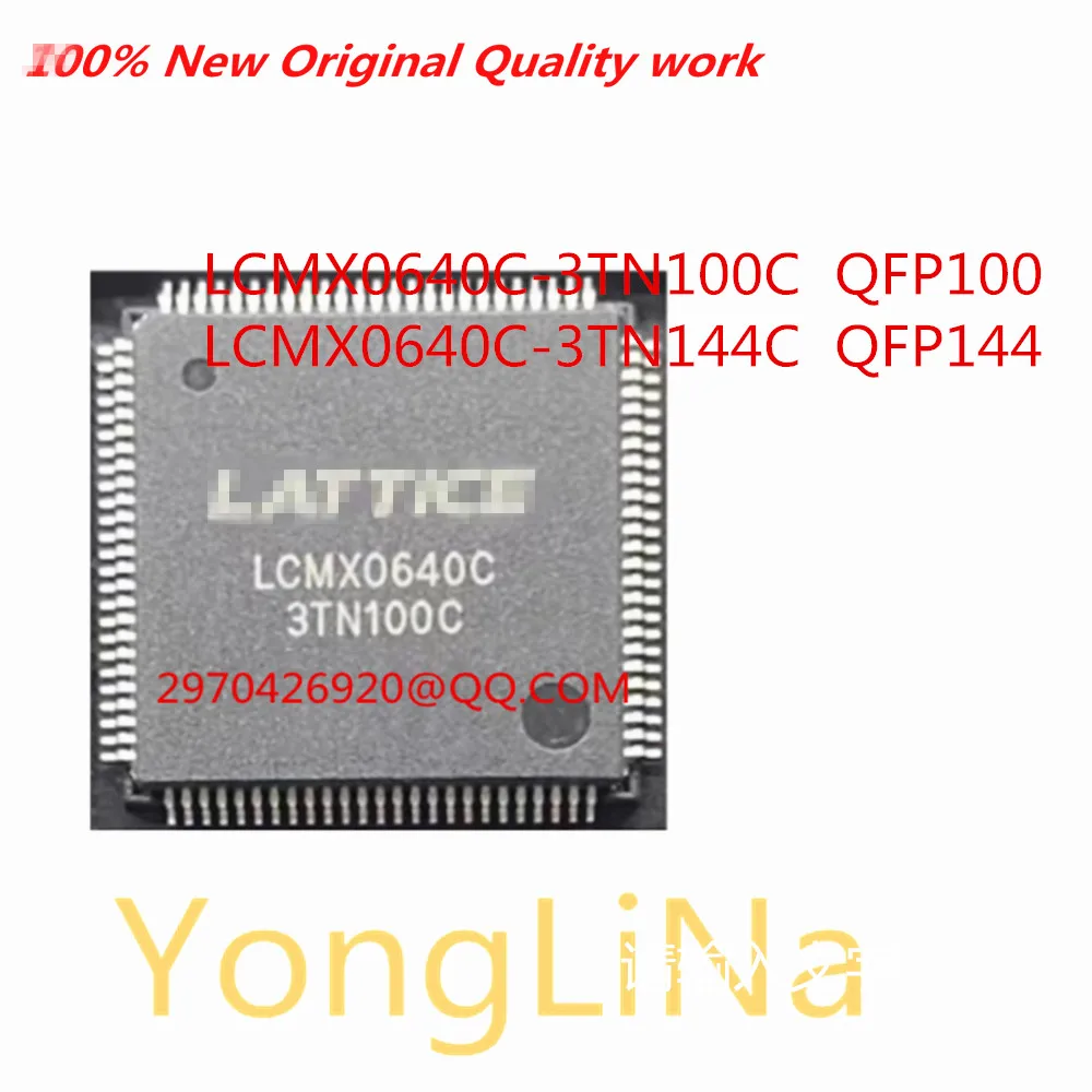 

100% New IC Chips 1Pcs QFP LCMX0640C-3TN144C LCMX0640C-3TN100C