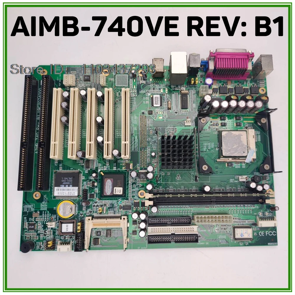 For Advantech Industrial Control Motherboard AIMB-740VE REV: B1