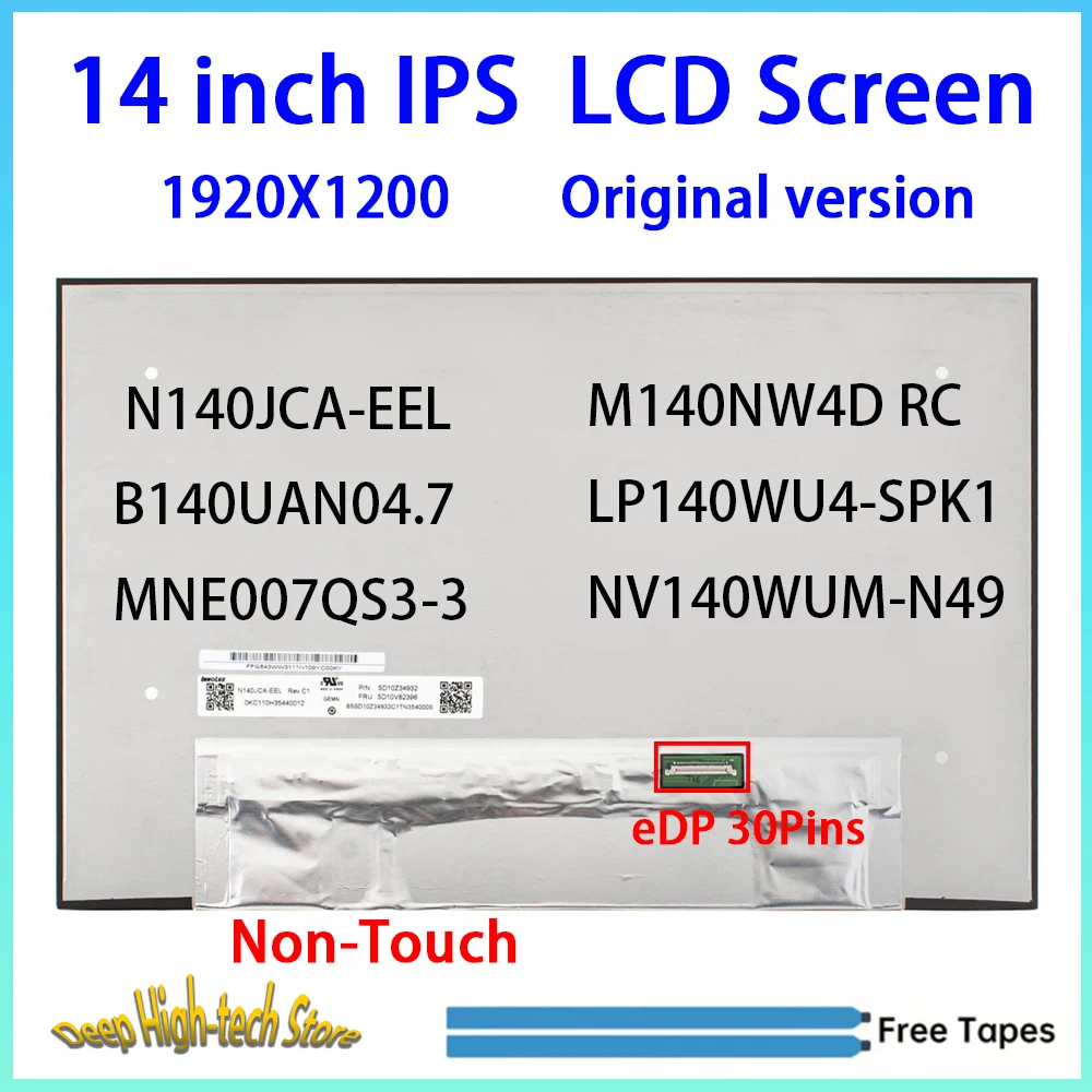 14 Inch Laptop LCD Screen N140JCA-EEL NV140WUM-N49 M140NW4D RC LP140WU4-SPK1 MNE007QS3-3 B140UAN04.7 Matrix Panel Replacement
