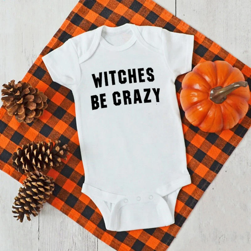 Witches Be Crazy Funny Baby Rompers Infant Boy Girl Bodysuit Cotton Short Sleeve Jumpsuit Toddler Halloween Days Outwear Clothes