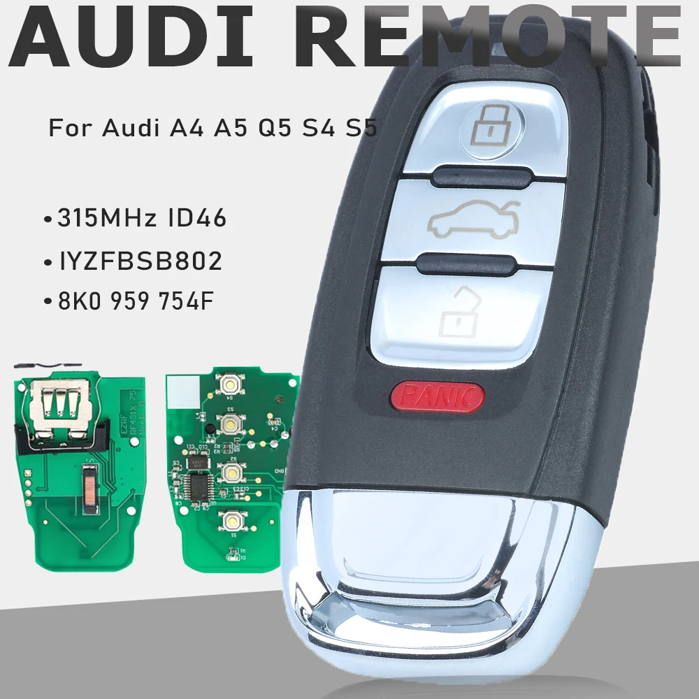 

KEYECU IYZFBSB802 8K0959754F/8K0 959 754F Smart Remote Key 315MHz PCF7945A / HITAG 2 / 46 Chip for Audi A4 A5 Q5 S4 S5