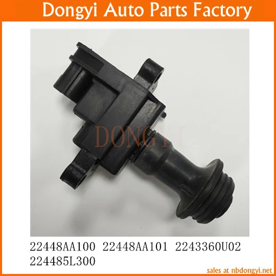 

Ignition Coil OE NO. 22448AA100 22448AA101 2243360U02 224485L300 22448-AA100 22448-AA101 22433-60U02 22448-5L300