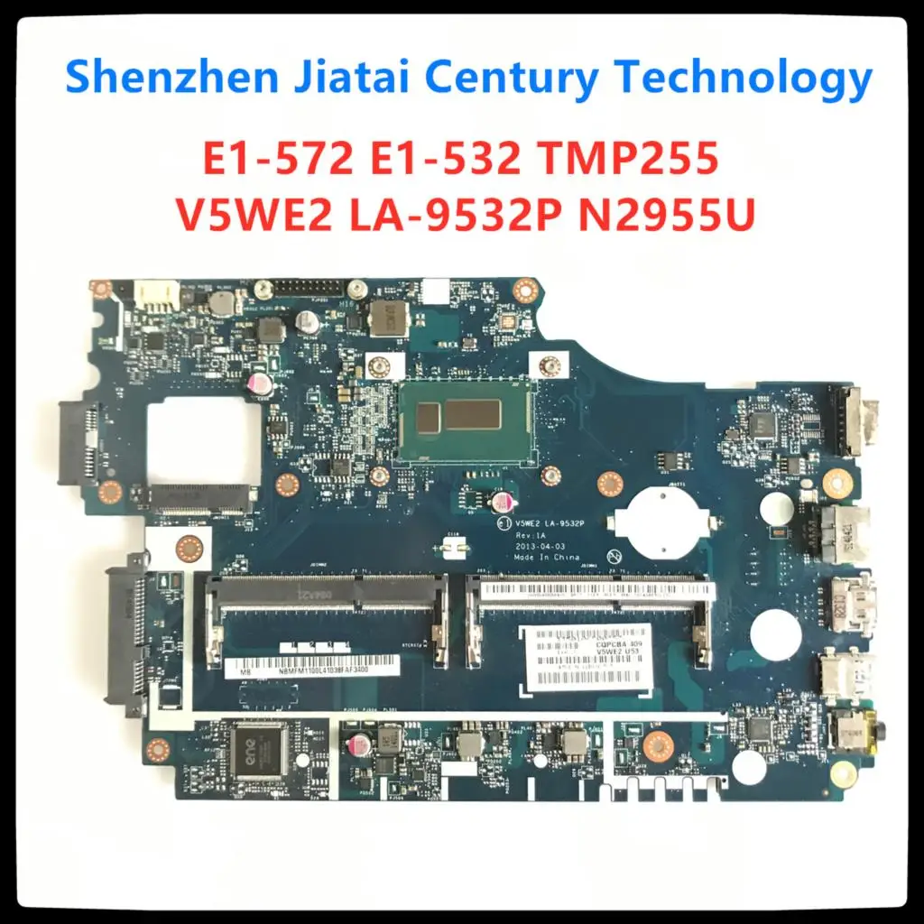 

Original V5WE2 LA-9532P Laptop Motherboard For ACER E1-572G E1-532 TMP255 System motherboard N2955u 100% tested work