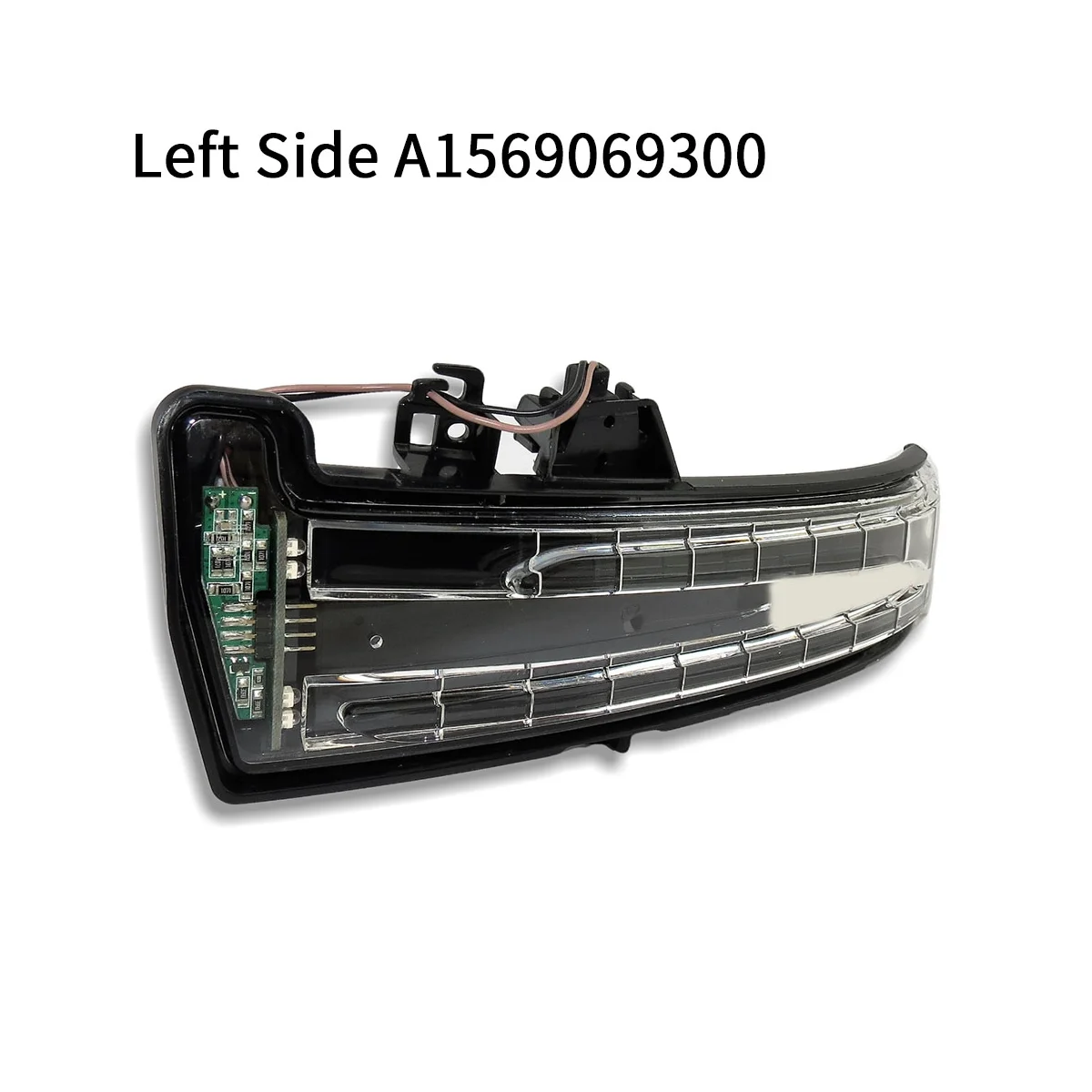 For Mercedes Benz E C Cl  2009-2015 Exterior Door Mirror LED Indicator Lens  embly Left Side A1569069300