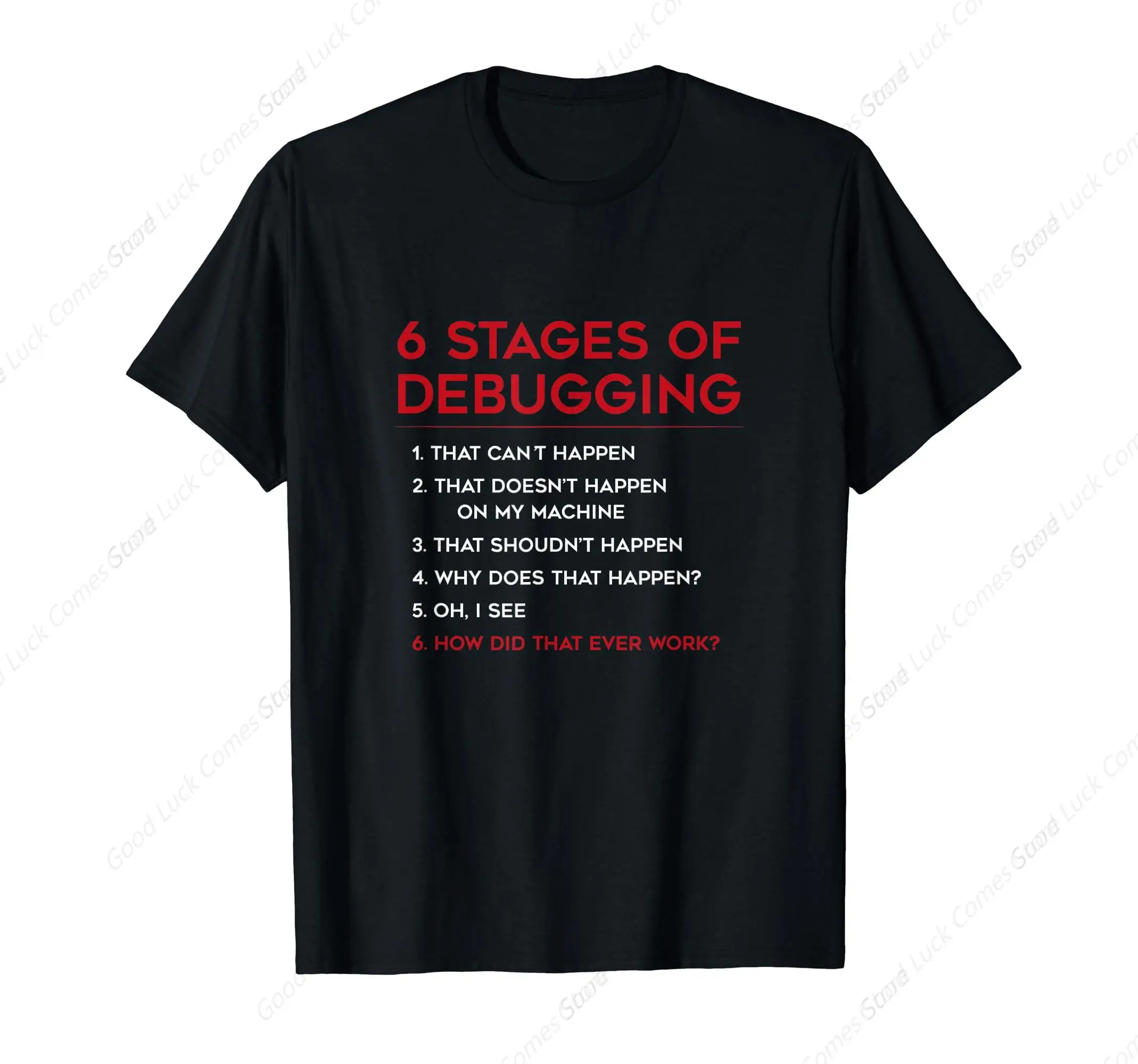 Coding 6 Stages Of Debugging Bug Computer Programm T-Shirt