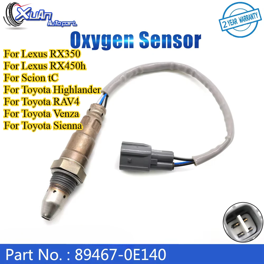 XUAN Front Air Fuel Ratio Lambda O2 Oxygen Sensor 89467-0E140 for Toyota Highlander RAV4 Venza Sienna Lexus RX350 RX450h Scion