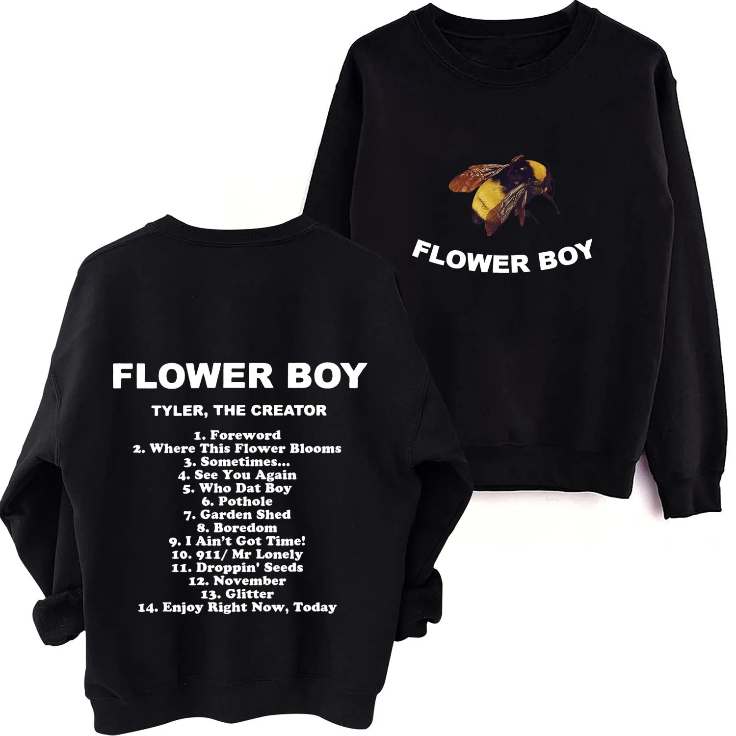 

Tyler, The Creator Flower Boy 2024 O-Neck Long Sleeve Music Fans Gift Regular Hoodies Unisex Spring and Autumn Clothing Printing