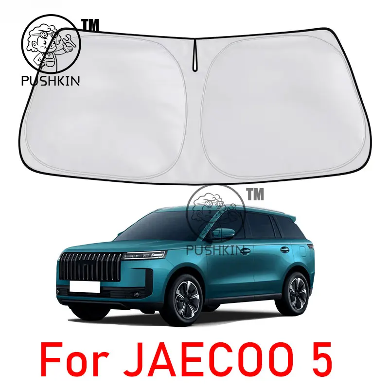 

For jaecoo 5 J5 2025 2026 2027 Car Windshield Sunshade Cover Anti UV Protection Foldable Accessories