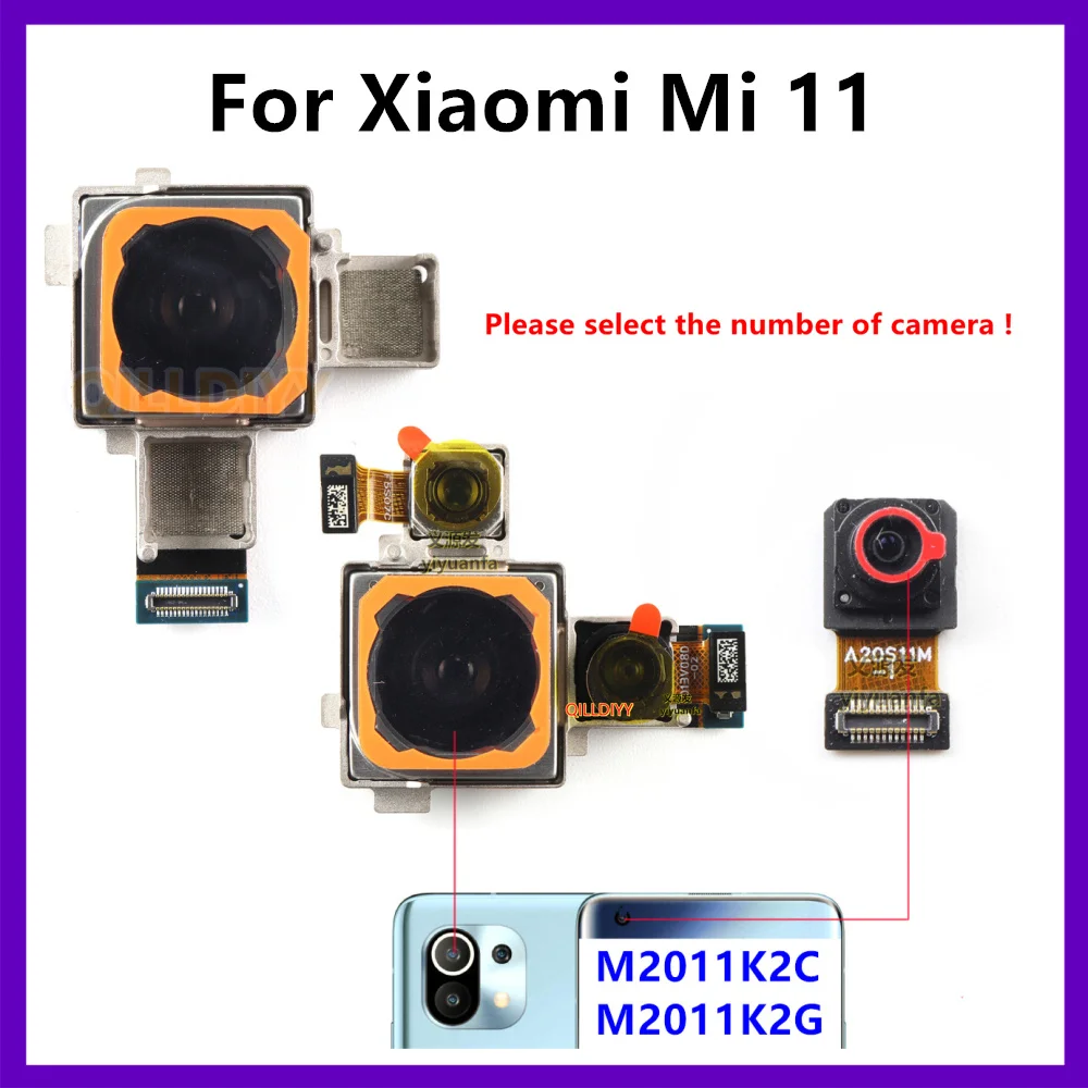 

Передняя селфи-камера для Xiaomi Mi 11, Mi11, задняя часть, большая основная задняя камера, гибкий кабель M2011K2C M2011K2G 5G