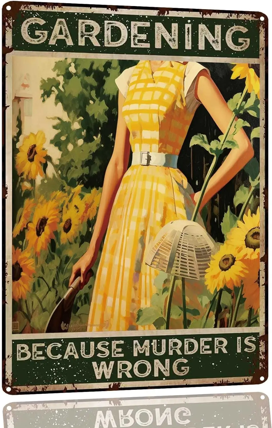 Vintage Metal Tin Sign Gardening Because Murder Is Wrong Retro Metal Sign For Garden Club Coffee Outdoor Indoor Home Bedroom Wal