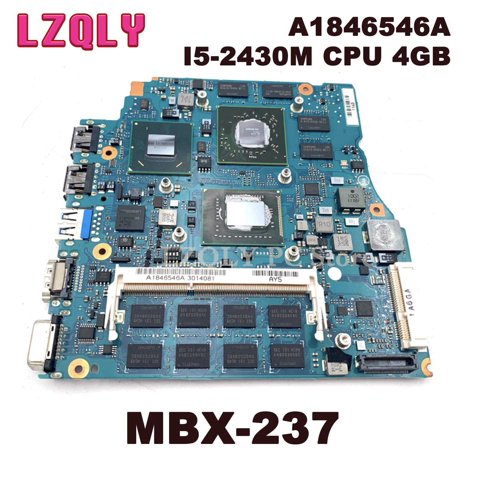 

Материнская плата LZQLY для ноутбука SONY MBX-237 A1846546A I5-2430M CPU 4 Гб HD6630M 1 ГБ GPU V032, материнская плата, полный тест