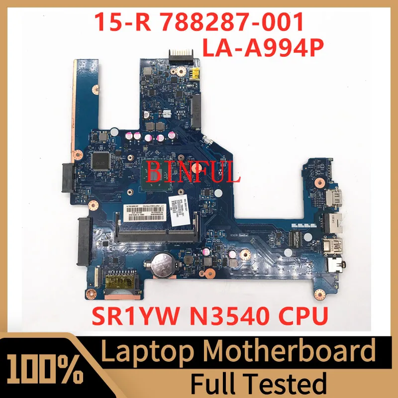 788287-001 788287-501 788287-601 For HP 15-R 15T-R 15-S Laptop Motherboard ZSO50 LA-A994P W/SR1YW N3540 CPU 100% Tested