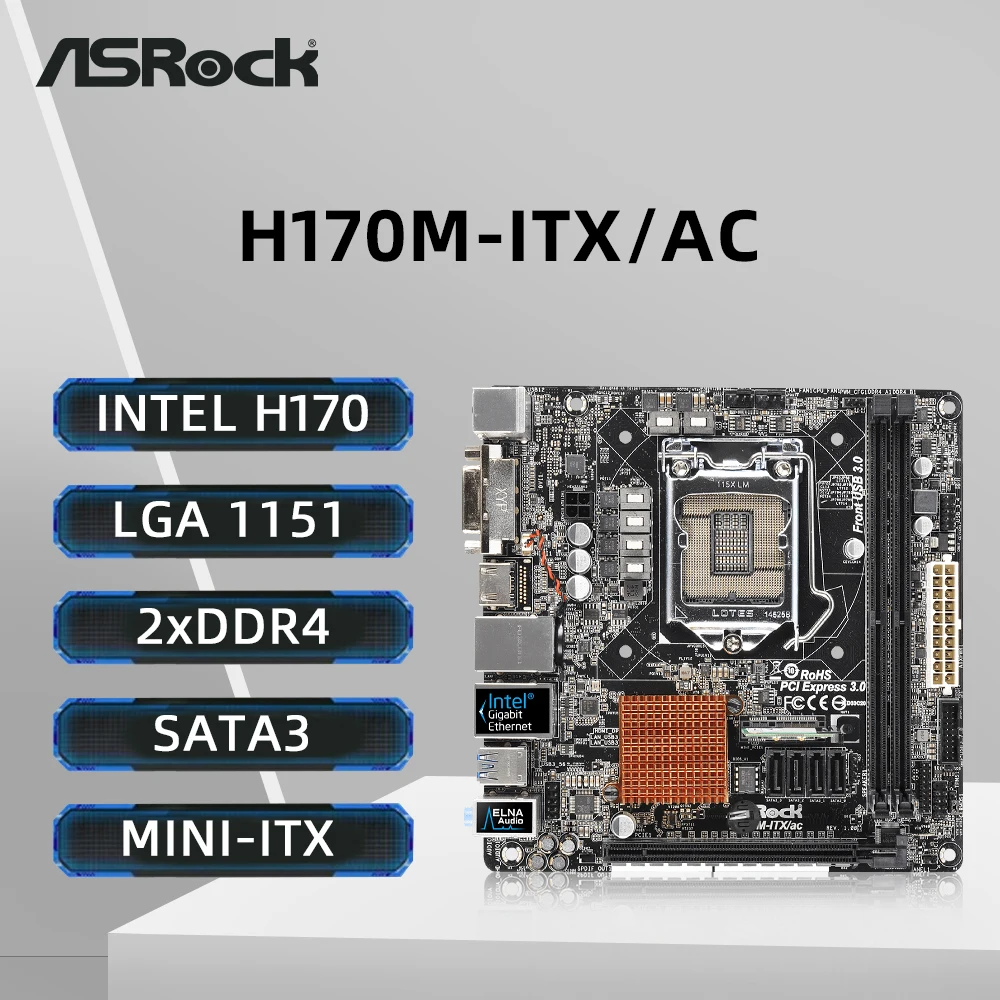 ASRock H170M-ITX/AC Motherboard Support i7-7700 6700K i5-7600 6500 i3-7320 6300 CPU LGA 1151 2xDDR4 Intel H170 M.2 NVME Mini-ITX