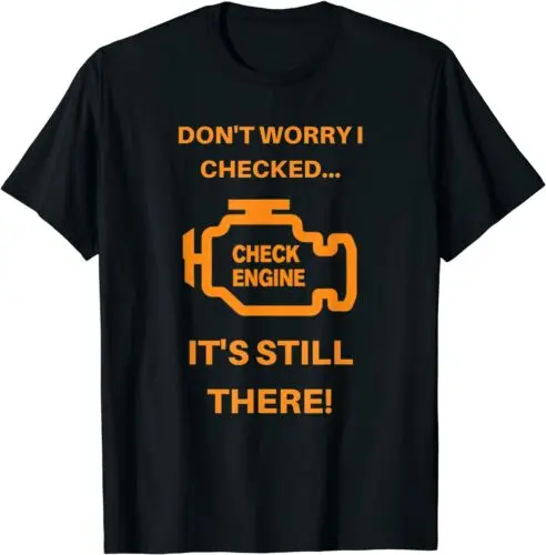 

Check Engine Light T-Shirt