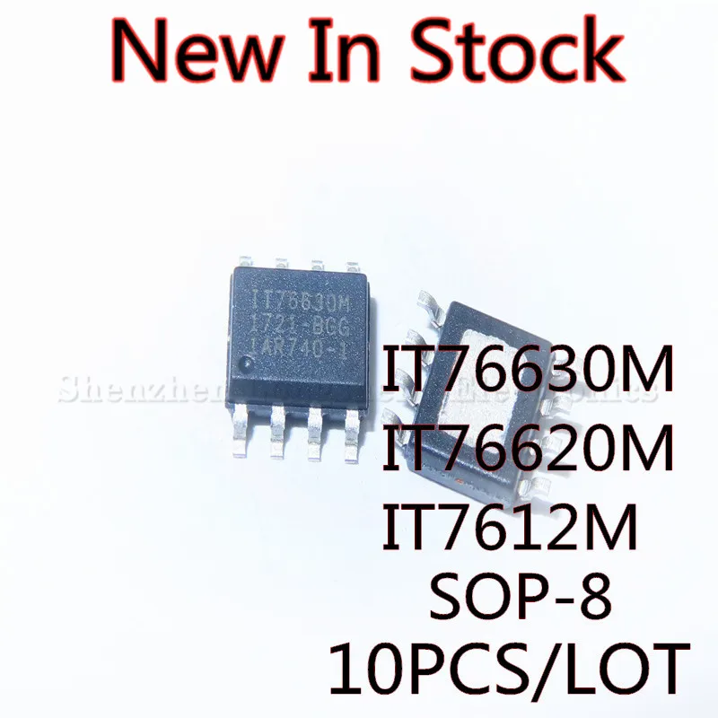 10PCS/LOT IT76630M IT76620M IT7612M SOP-8 SMD power management chip New In Stock