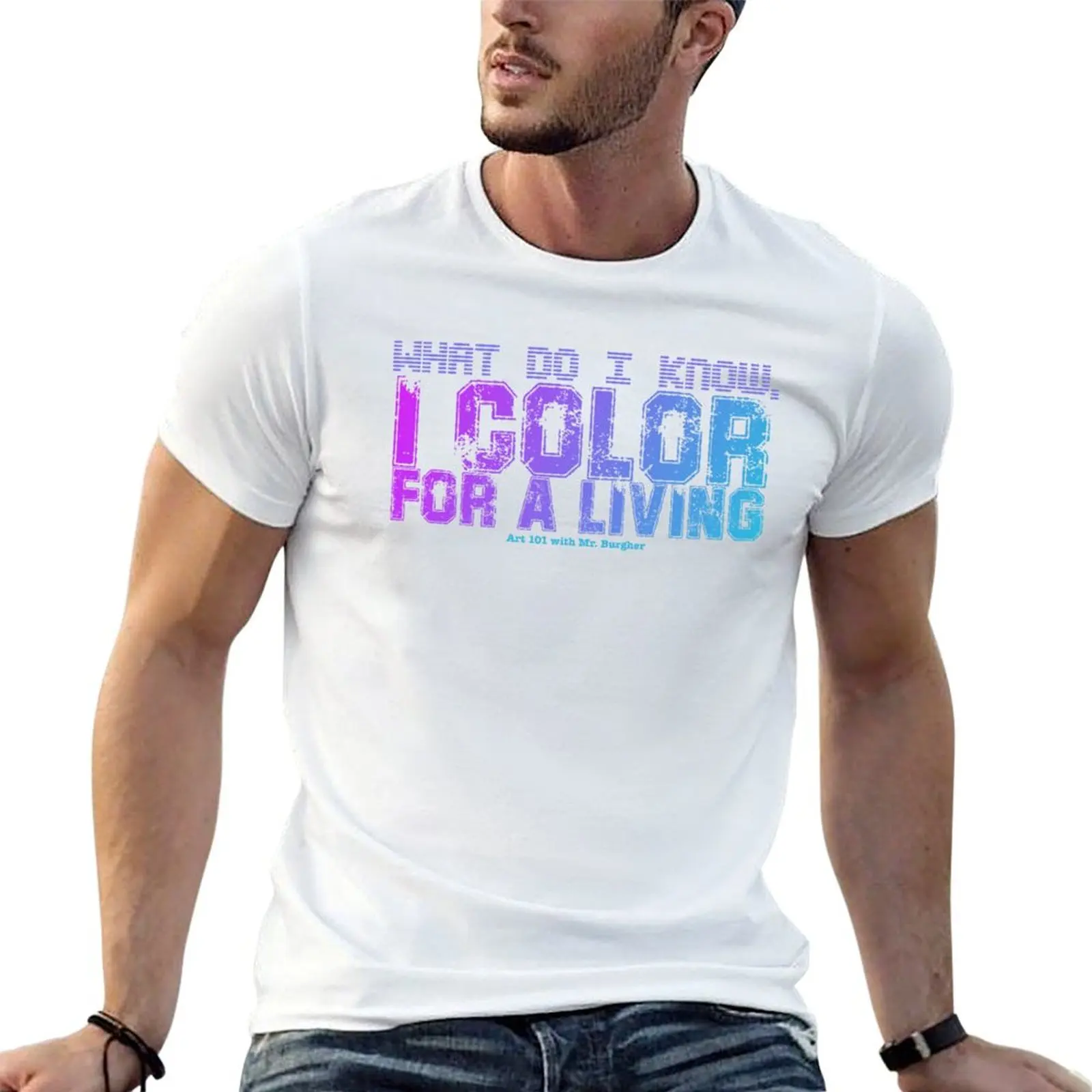 Que sais-je ? Je me fais payer pour colorier. T-shirt décontracté imprimé avec motif artistique.