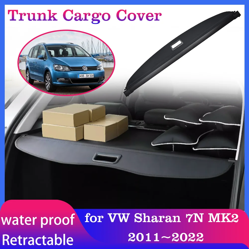 Car Trunk Cargo Cover for Volkswagen VW Sharan 7N MK2 2011~2022 Luggage Rear Curtain Tray Security Shielding Shade Accessories