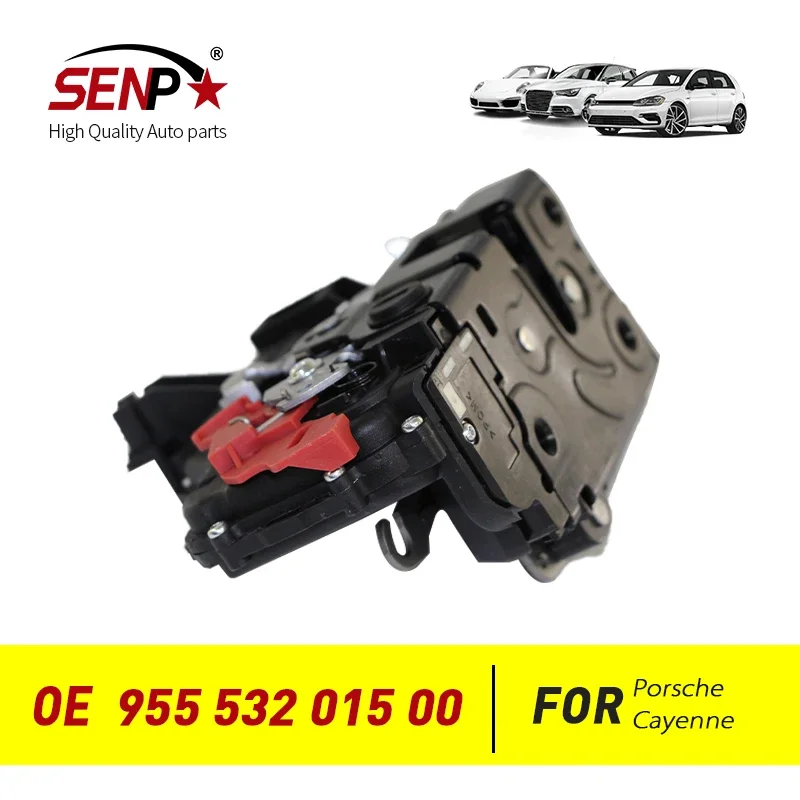 قفل باب قطع غيار السيارات عالي الجودة من SENP للنظام الكهربائي Porsche Cayenne OEM 955 532 015 00