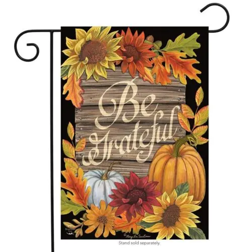 BRIARWOOD LANE Sleeved Garden Flag 12.5x18 BE GRATEFUL Fall Sun Flowers Pumpkins 818138027642