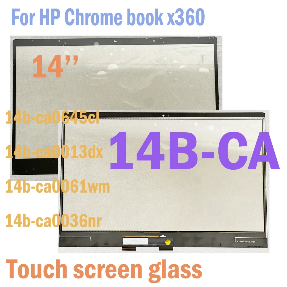 

14-дюймовый сенсорный экран для HP Chrome book x360 14B-CA, дигитайзер 14b-ca0645cl 14b-ca0013dx, сменная стеклянная сенсорная панель