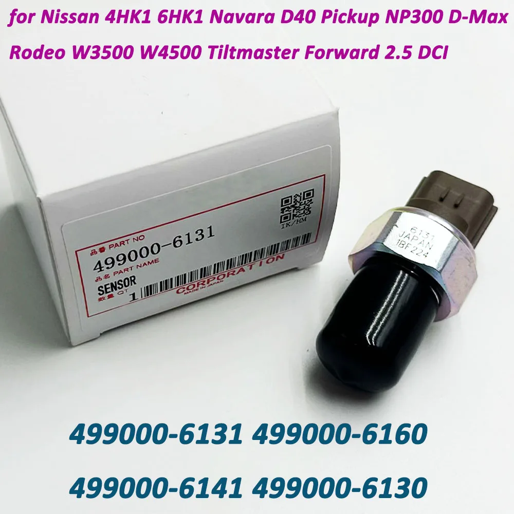 

New 499000-6131 Fuel Rail Pressure Sensor For Nissan Navara D40 NP300 Rodeo D-MAX 4990006131 499000-6160 499000-6130 499000-6141