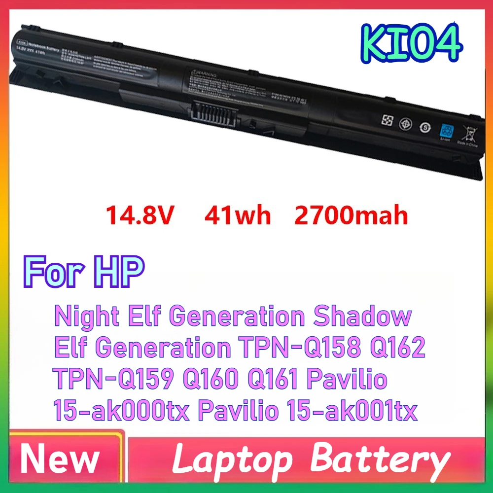 

KI04 Laptop Battery 800049-001 for HP Pavilion 14 15 17-G 15-AB 14-AB Series 17-g121wm 17-g122ds 800010-421 TPN-Q158 TPN-Q159