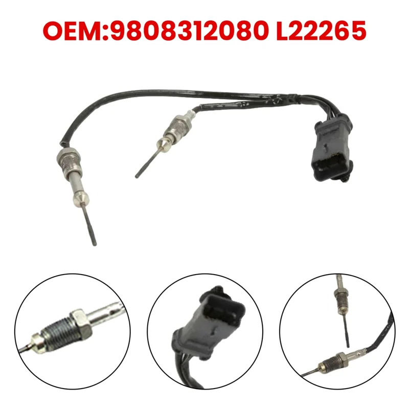 

Car Exhaust Temperature Sensor 9808312080 L22265 For Citroen BERLINGO C4 GRAND PICASSO II 308