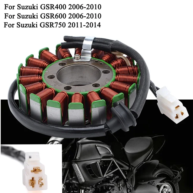 

Stator Coil For Suzuki GSR400 GSR600 2006-2010 GSR750 2011-2014 GSR 400 600 750 31401-29G20 31401-29G00