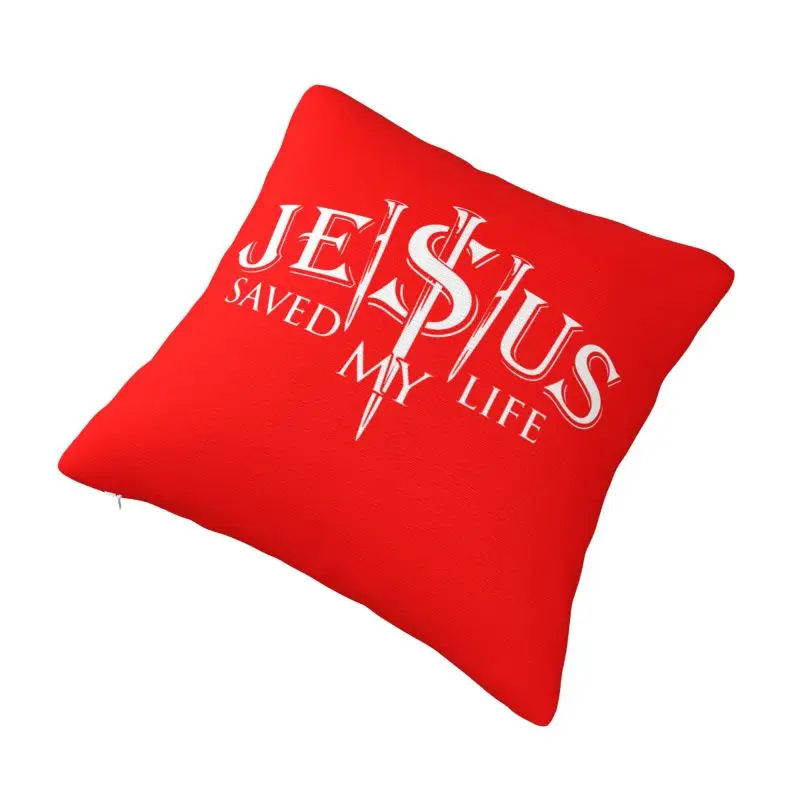 Custom Luxury Jesus Saved My Life Cushion Covers Soft Christ Religion Christian Faith Pillow Case for Car Square Pillowcase