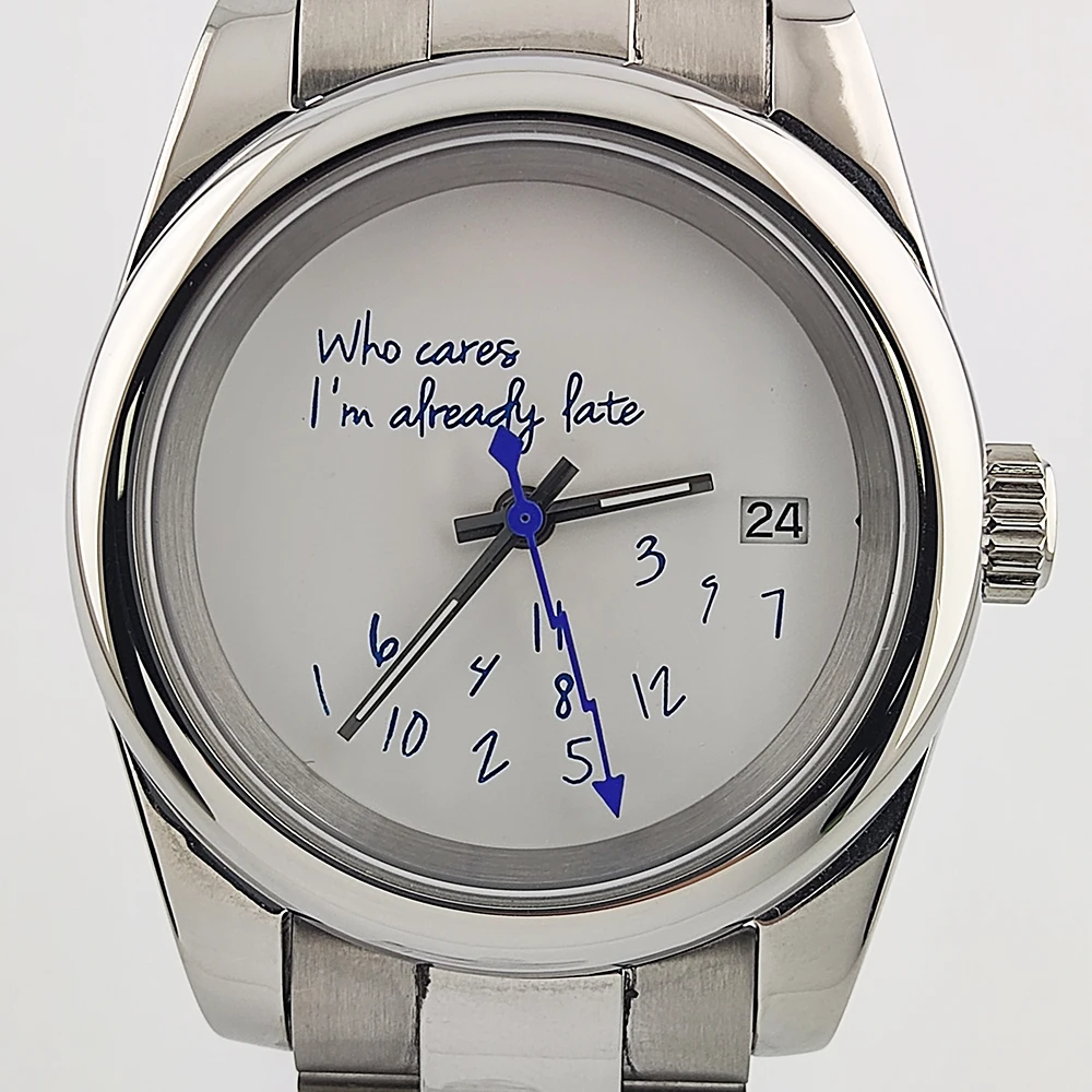 NH35 Watch 36mm/39mm Who cares im already late Watch Blue Text Dial No Logo Oyster Case Sapphire Crystal Glass Waterproof