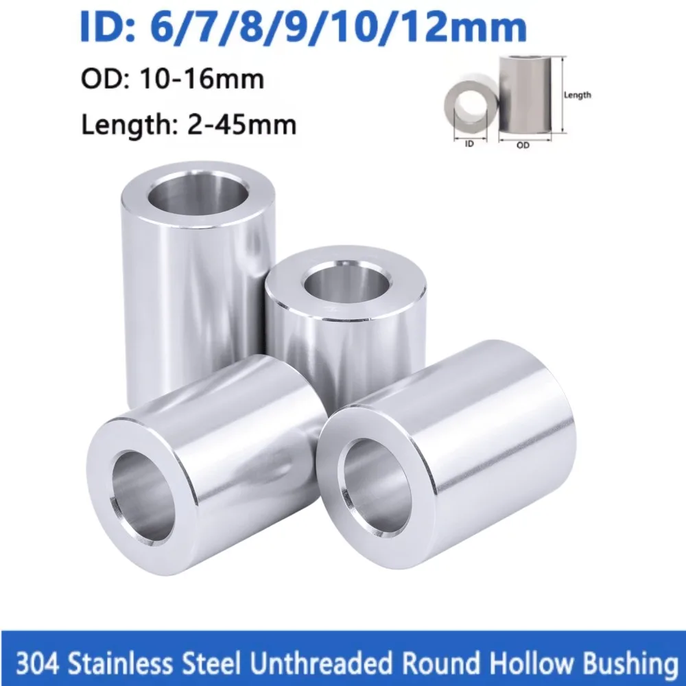 304 Stainless Steel Unthreaded Round Hollow Standoff Spacer Sleeve, ID 6/7/8/9/10/12mm, Length 2-40mm Bushing Washer Gasket