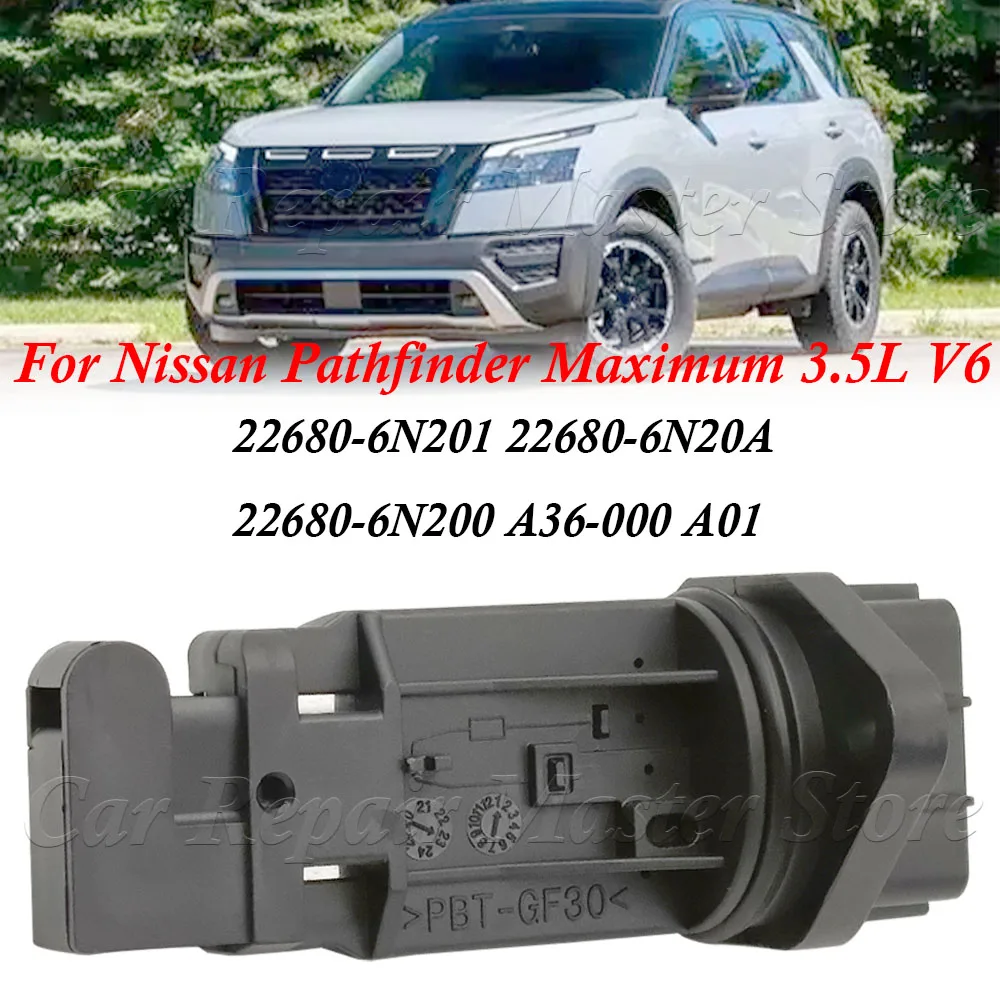 

Для Nissan Pathfinder Maxima 3,5 л V6 новый датчик массового расхода воздуха MAF 22680-6N201 22680-6N20A 22680-6N200 A36-000 A01