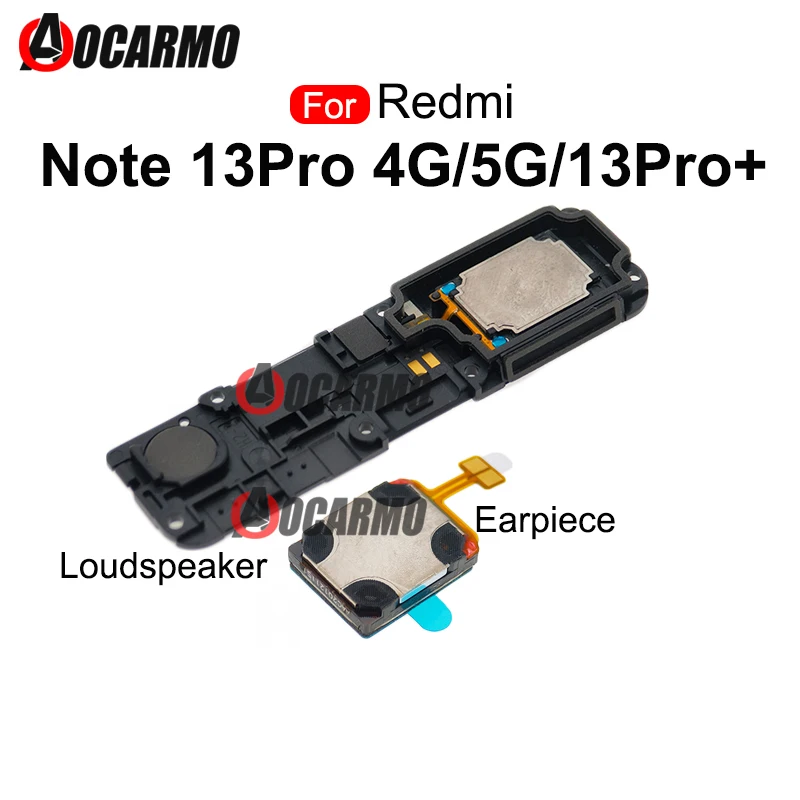 

Speaker Replacement For Xiaomi Redmi Note 13 Pro+ Plus 5G Note13Pro 4G Earpiece Earphone Bottom Loudspeaker Buzzer Flex Cable