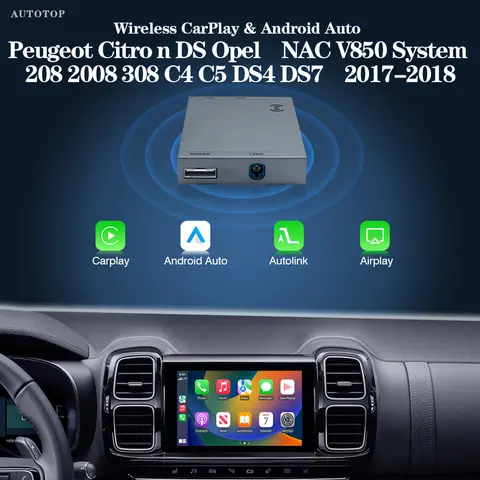 AUTOTOP Wireless CarPlay Android Auto Interface For 7' 8' screen Peugeot Citroen DS Opel NAC V850 208 2008 308 C4 C5 DS4 DS7,AUX