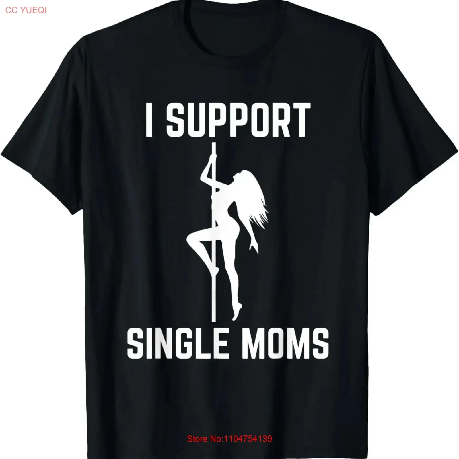 I Support Single Moms Offensive Rude Party Design T Shirt vintage Washed Soft Casual graphic Top For Everyday Wear Breathable