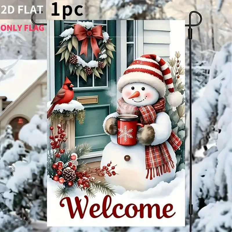 

2D FLAT 1pc Double-Sided garden flag Snowman Holding Mug With Cardinal And Wreath 28x40 Inch Polyester fabric, Perfect for Patio