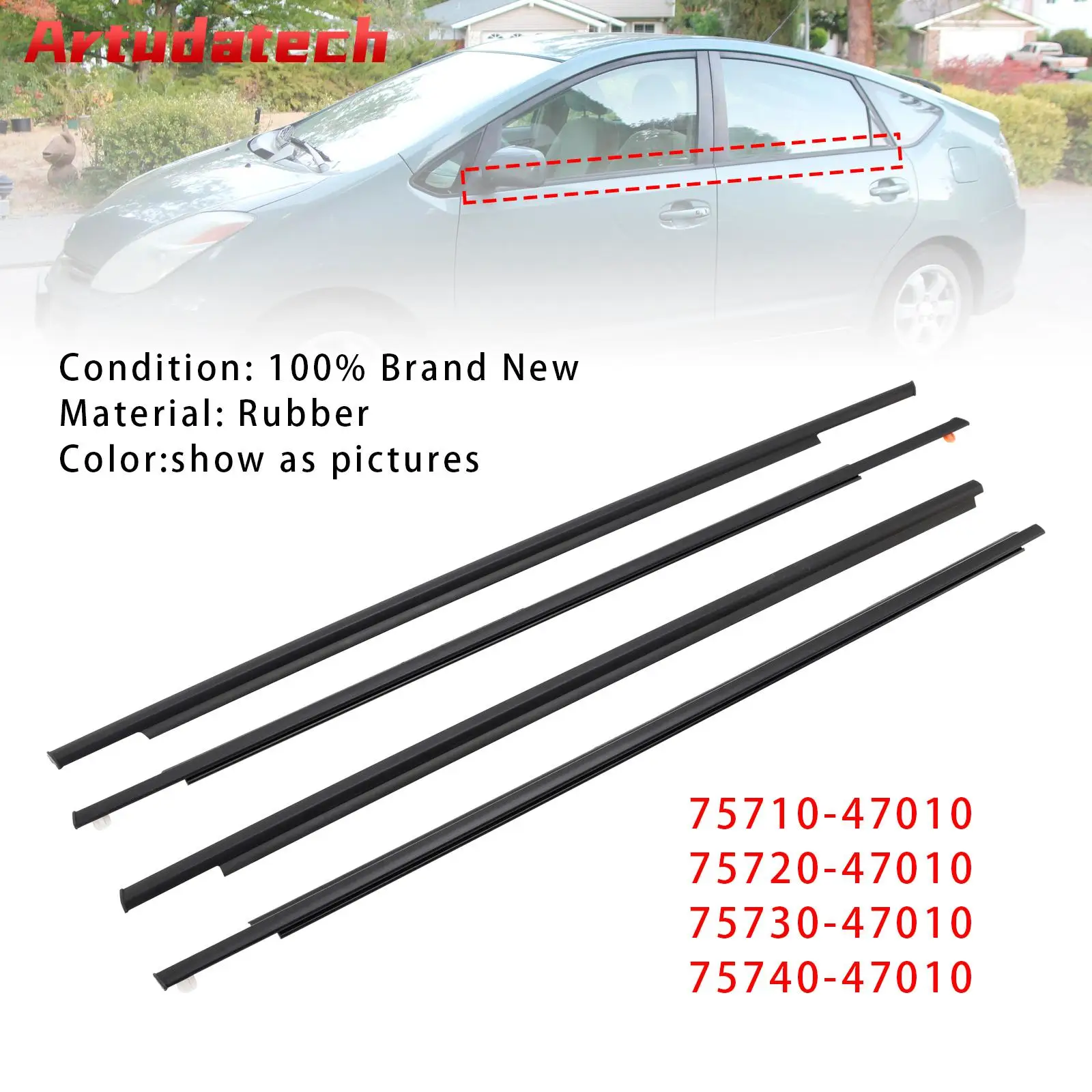 

Artudatech 4PCS Door Glass Belt Outer Molding Weatherstrip For Toyota Prius 2004-2009 Car Accessories