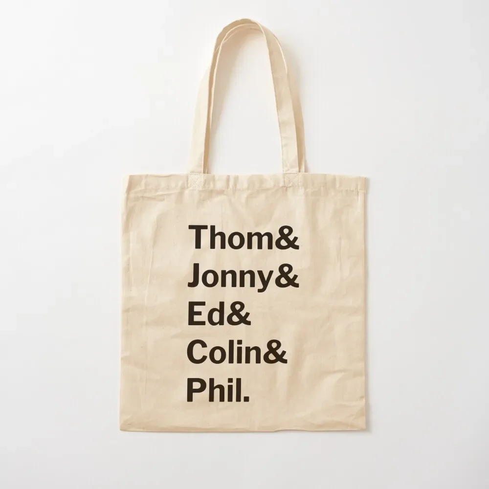 

Thom& Jonny& Ed& Colin& Phil White Tote Bag eco pack Large bags for women Tote Bag