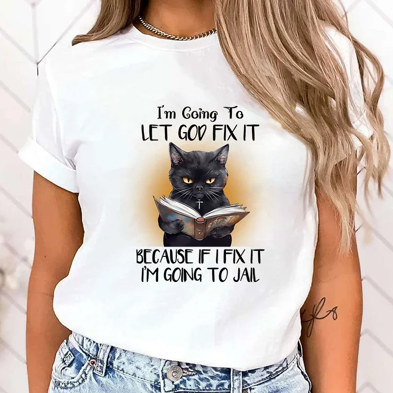 Hot Sales Cat I'M Going To Let God Fix It Because If I Fix It I'M Going To Jail T Shirt Women Summer Tops Versatile Korean Style