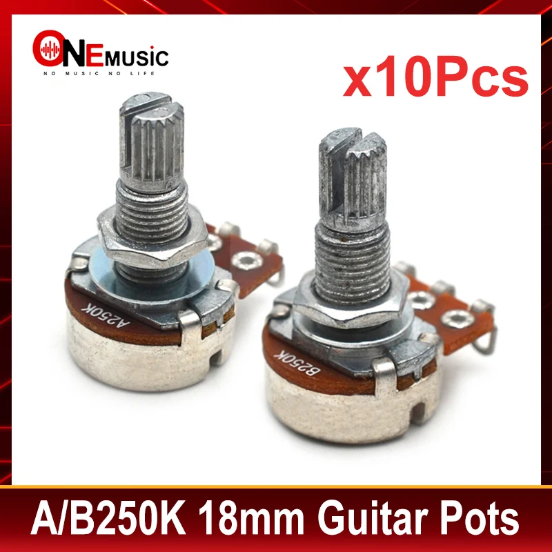 10Pcs A250K/B250K Split Shaft 18mm Guitar Volume Tone Pots Potentiometer for ELectric Guitar Bass