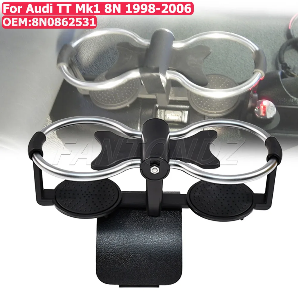 

Для Audi TT Mk1 держатель для напитков 8N 1998-2006 центральная консоль двойной держатель для напитков 8N0862531A 8N0862531
