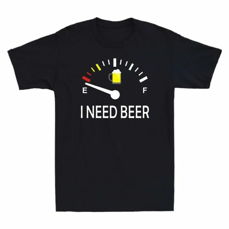 

Funny Drinking I Need A Beer Meter Men's Short Sleeve T Shirt Retro Cotton Tee Men's and women's T-shirts