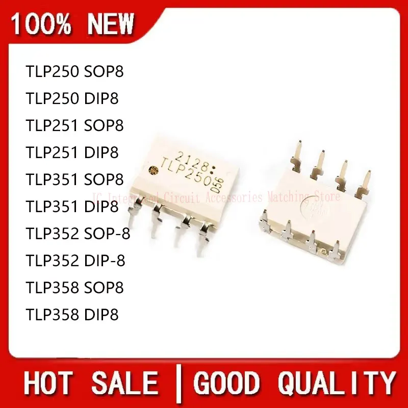 10pcs/lot TLP250 TLP251 TLP351 TLP350 TLP358 TLP352 DIP-8 SOP-8 optoisolator photoelectric coupler IC