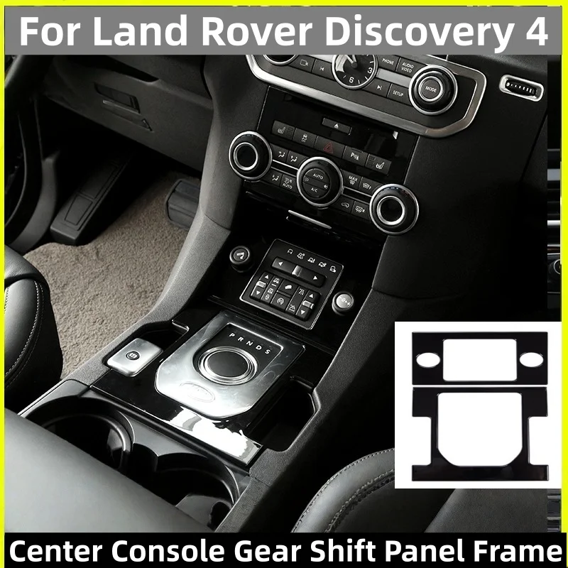 

Для Land Rover Discovery 4 LR4 2010-2016 ABS автомобильная центральная консоль, рамка переключения передач, декоративная крышка, накладка, автомобильные аксессуары