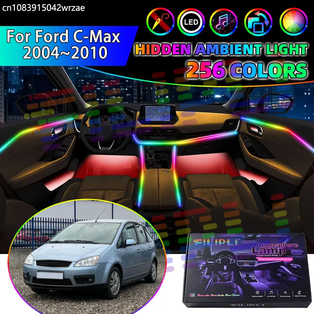 For Ford C-Max 2004~2010 2005 2006 2007 MK1 RGB Car Interior Ambient Lights Strips Breathing Lighting Kit App Control LED strips